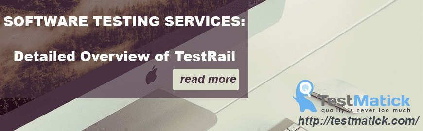 Software-Testing-Services-Detailed-Overview-of-TestRail