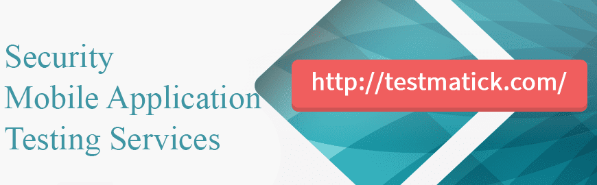Security Mobile Application Testing Services