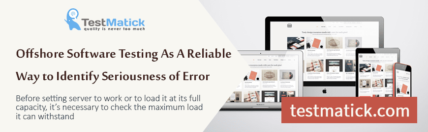 Offshore-Software-Testing-As-A-Reliable-Way-to-Identify-Seriousness-of-Error
