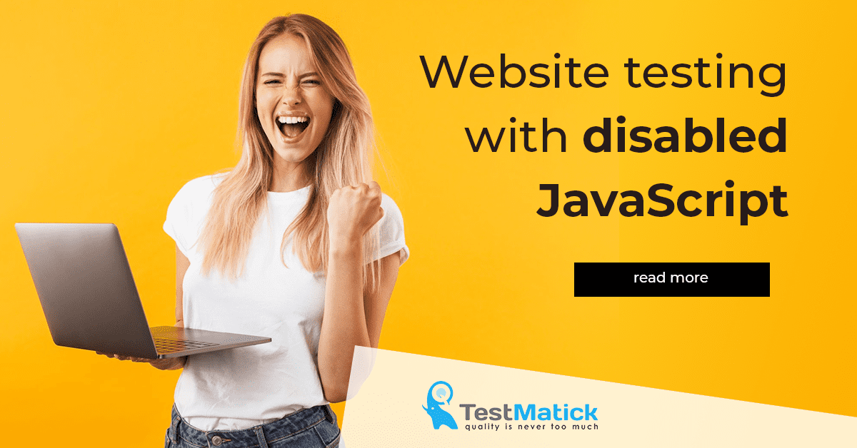 Website-Testing-With-Disabled-JavaScript Website-Testing-With-Disabled-JavaScript
