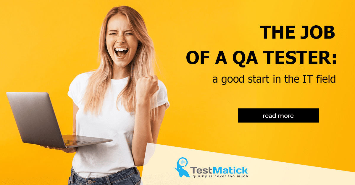 The-Job-of-a-QA-Tester The-Job-of-a-QA-Tester