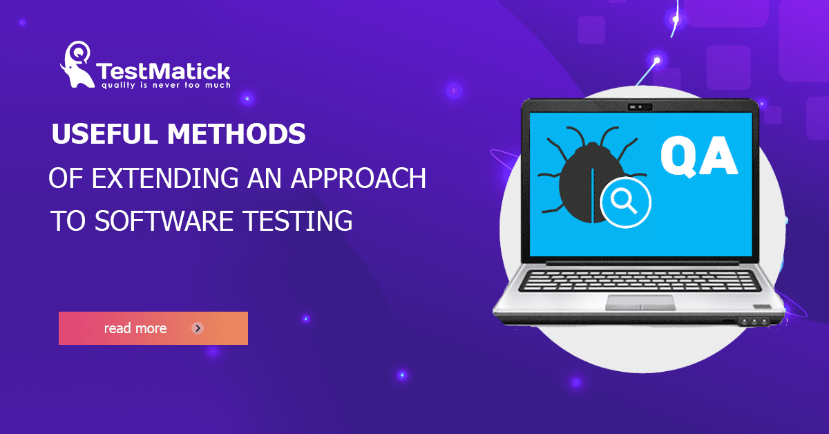 Useful-Methods-of-Extending-an-Approach-to-Software-Testing