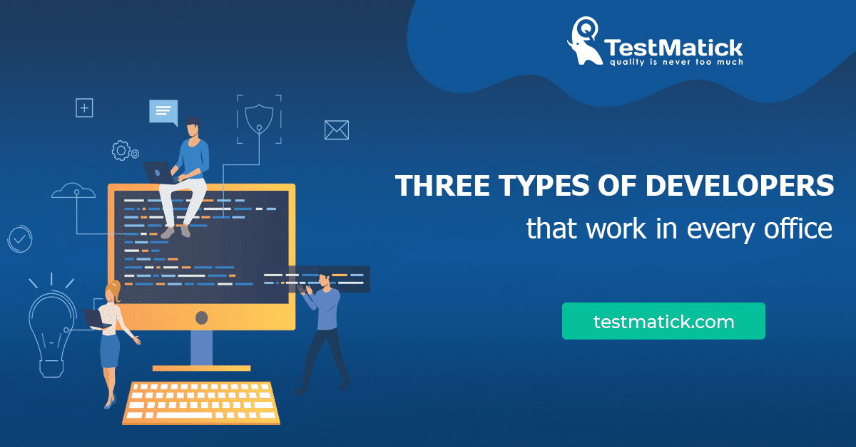 Three Types of Developers That Work in Every Office