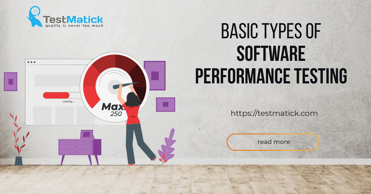 Basic Types of Software Performance Testing