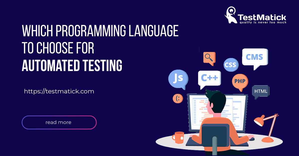 Which Programming Language to Choose for Automated Testing