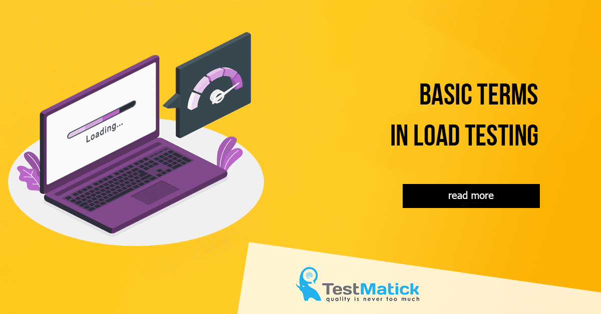Basic Terms in Load Testing