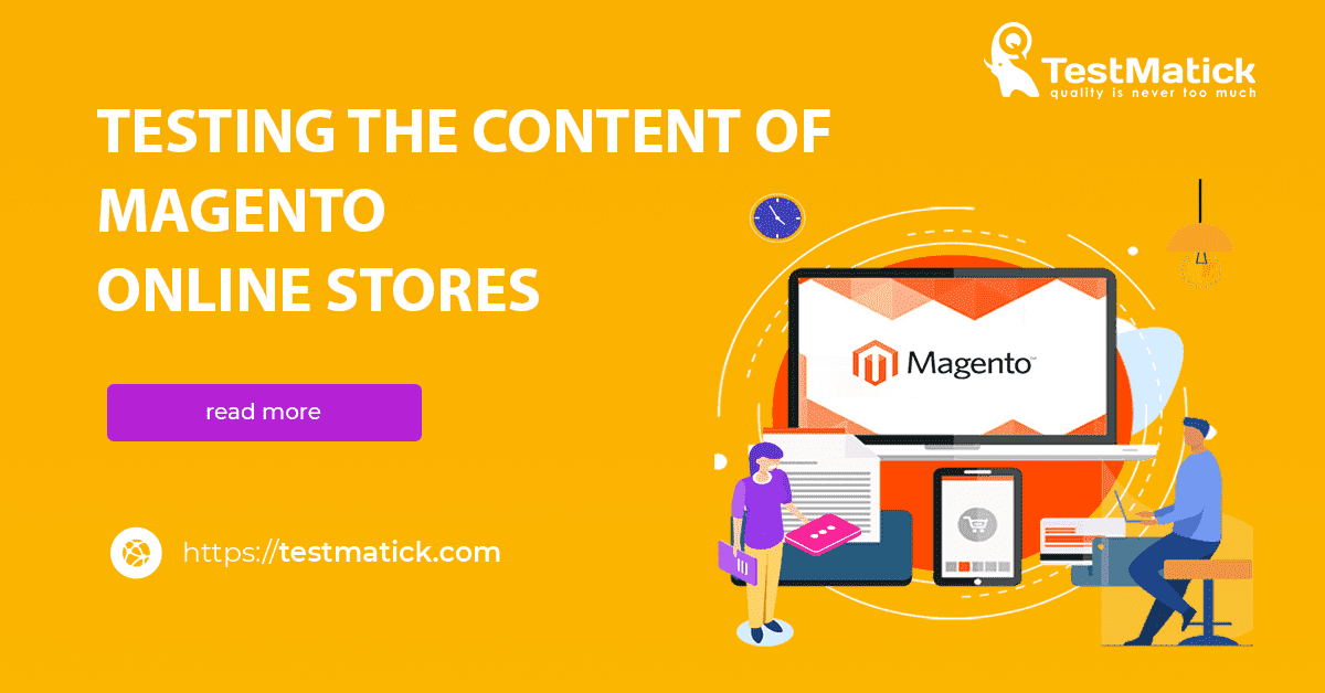 Testing the Content of Magento Online Stores