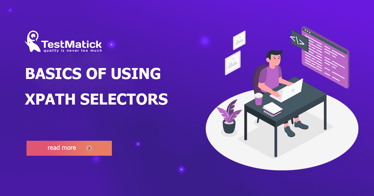 Basics of Using XPath Selectors