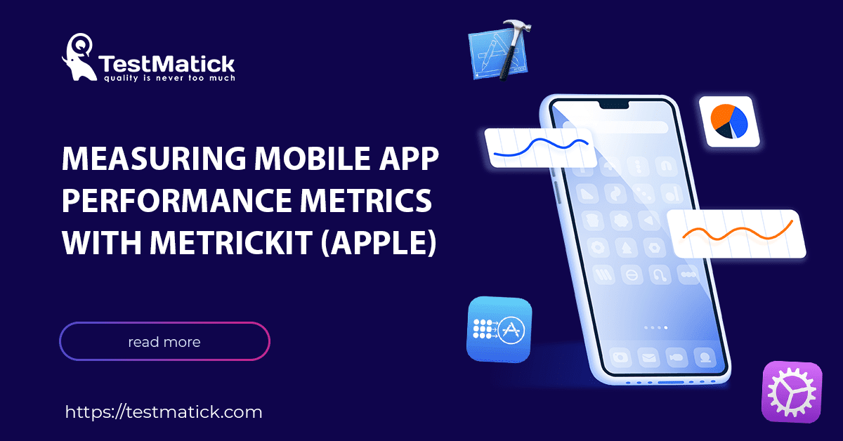Measuring Mobile App Performance Metrics with MetricKit (Apple)